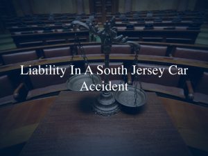 South Jersey Car Accident Lawyer