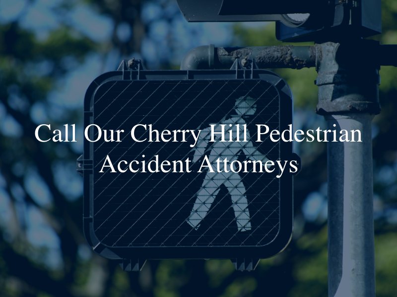Cherry Hill pedestrian accident attorney 
