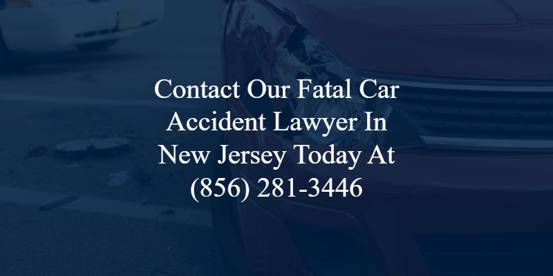new jersey fatal car accident attorney