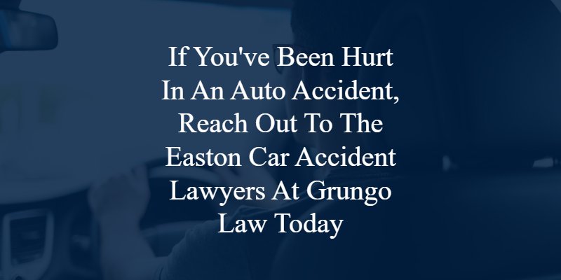 Easton Car Accident Lawyer